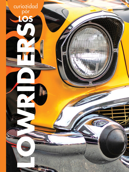 Title details for Curiosidad por los lowriders by Rachel Grack - Available